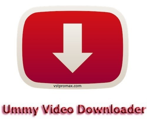 Ummy Video Downloader Crack - vstpromax.com