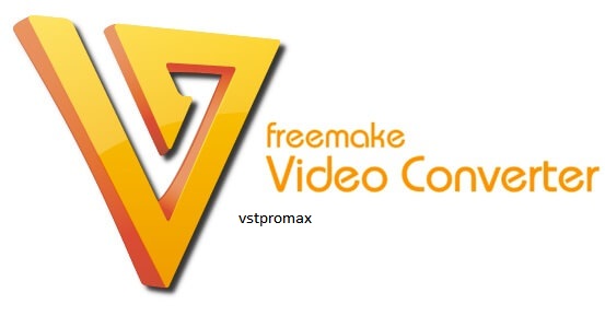 Freemake Video Converter Crack - vstpromax.com